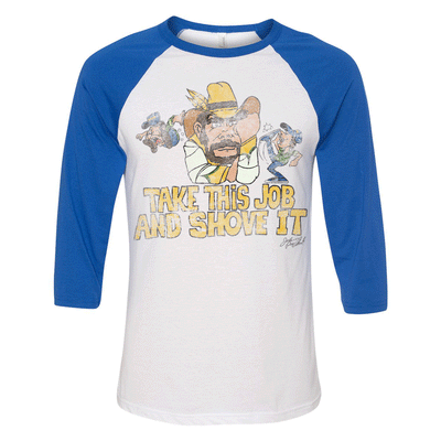 Take This Job and Shove It Johnny Paycheck Baseball Raglan Tee